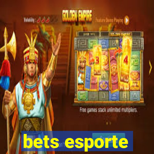 bets esporte